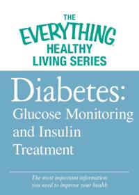 The Everything® Healthy Living Series