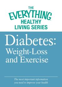 The Everything® Healthy Living Series