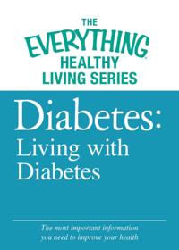 The Everything® Healthy Living Series