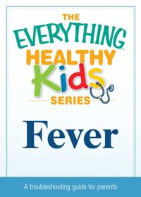 The Everything® Healthy Kids Series
