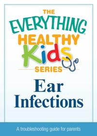 The Everything® Healthy Kids Series