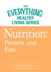 The Everything® Healthy Living Series