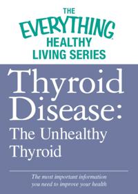 The Everything® Healthy Living Series