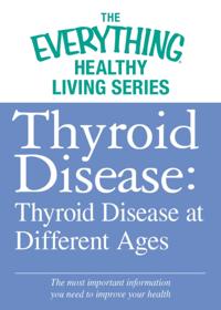 The Everything® Healthy Living Series