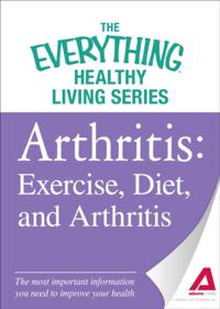 The Everything® Healthy Living Series