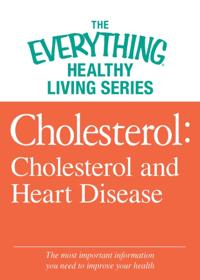 The Everything® Healthy Living Series