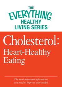 The Everything® Healthy Living Series