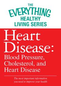 The Everything® Healthy Living Series