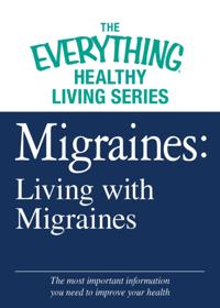 The Everything® Healthy Living Series