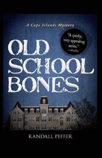 Old School Bones