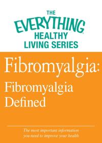 The Everything® Healthy Living Series