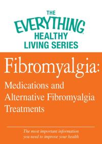 The Everything® Healthy Living Series