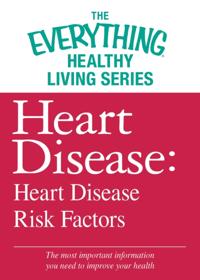 The Everything® Healthy Living Series