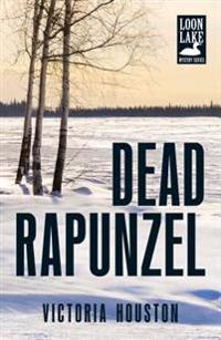 Houston, V: Dead Rapunzel