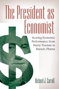 President as Economist