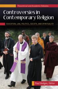 Controversies in Contemporary Religion