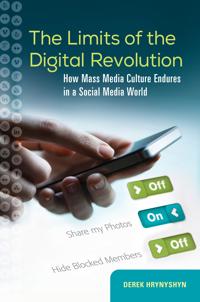 The Limits of the Digital Revolution