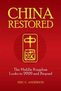 China Restored
