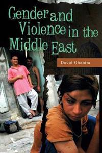 Bokomslag for "Gender and Violence in the Middle East"