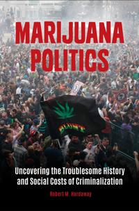 Bokomslag for "Marijuana Politics"