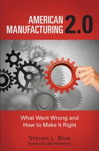 American Manufacturing 2.0