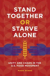 Bokomslag for "Stand Together or Starve Alone"