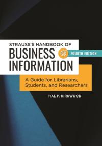 Strauss's Handbook of Business Information