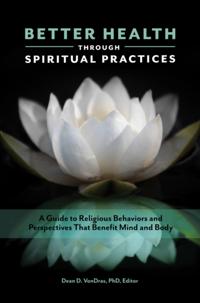 Better Health through Spiritual Practices