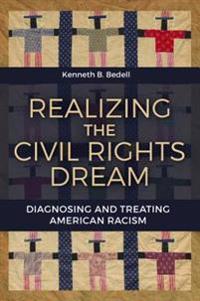 Realizing the Civil Rights Dream