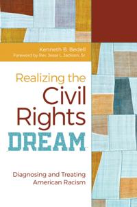 Realizing the Civil Rights Dream