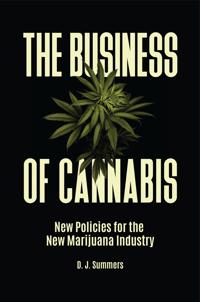 The Business of Cannabis