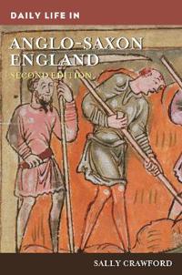 Bokomslag för "Daily Life in Anglo-Saxon England"