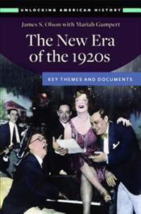 The New Era of the 1920s