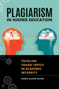 Plagiarism in Higher Education