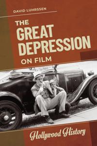 Bokomslag för "The Great Depression on Film"