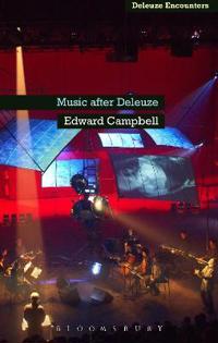 Bokomslag för "Music After Deleuze"