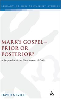 Mark's Gospel--Prior or Posterior?