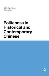 Bokomslag för "Politeness in Historical and Contemporary Chinese"