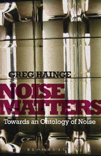 Bokomslag för "Noise Matters"