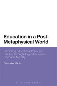 Education in a Post-Metaphysical World