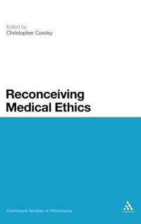 Bokomslag for "Reconceiving Medical Ethics"