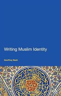 Writing Muslim Identity