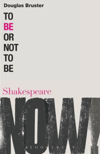 Shakespeare Now!