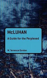 Bokomslag for "McLuhan: A Guide for the Perplexed"