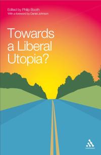Towards a Liberal Utopia?