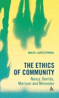 The Ethics of Community