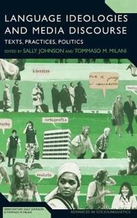 Language Ideologies and Media Discourse