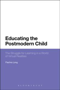 Educating the Postmodern Child