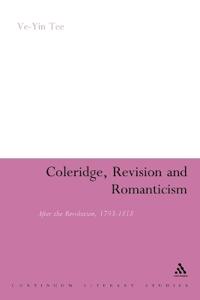 Bokomslag för "Coleridge, Revision and Romanticism"
