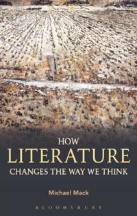How Literature Changes the Way We Think
